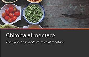 Photo of Chimica nella lavorazione degli alimenti I