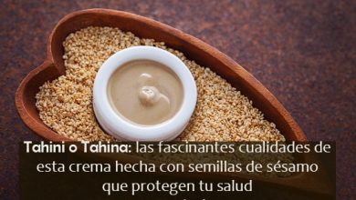 Photo of Tahini o Tahina: benefici del suo consumo e come farlo